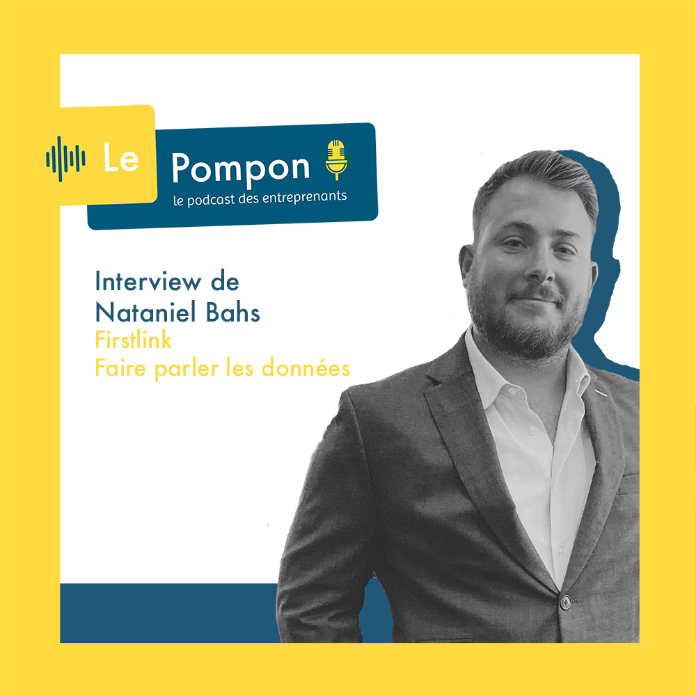 Illustration de l'épisode 61 du Podcast Le Pompon : Nataniel Bahs, Firstlink