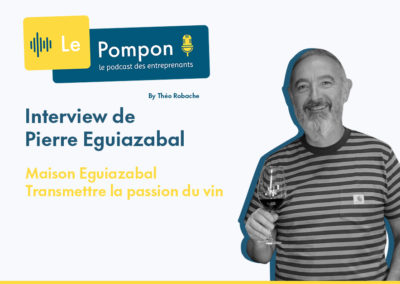 Épisode 99 – Pierre Eguiazabal