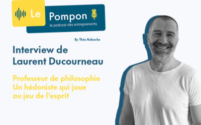 Épisode 105 – Laurent Ducourneau