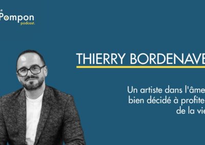 Épisode 122 – Thierry Bordenave